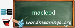 WordMeaning blackboard for macleod